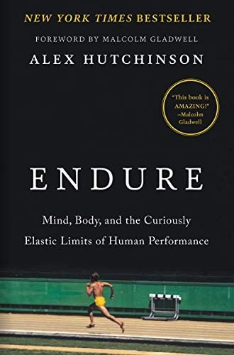 Endure: Mind, Body, and the Limits of Performance